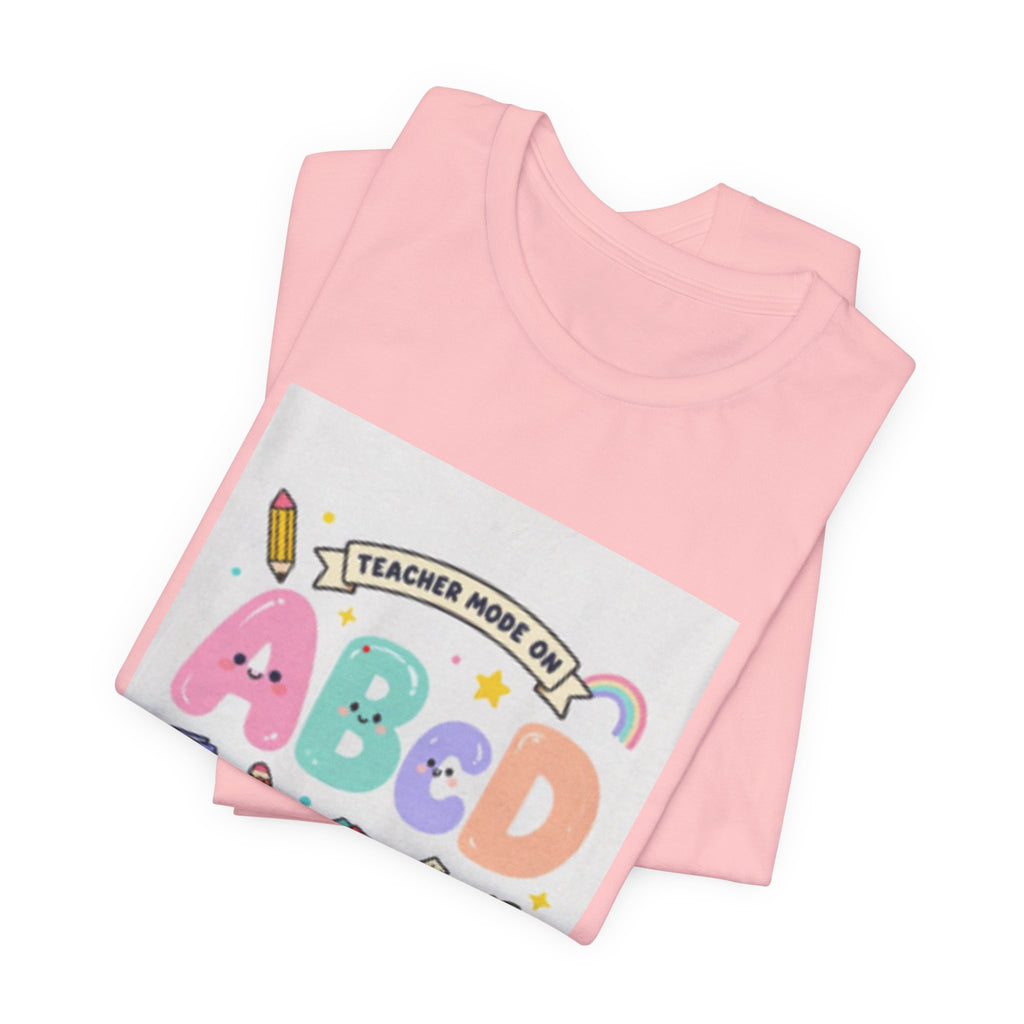 Back to School ABCD 2026-2027 Teacher Mode Tee — Cute Classroom Graphic T-Shirt