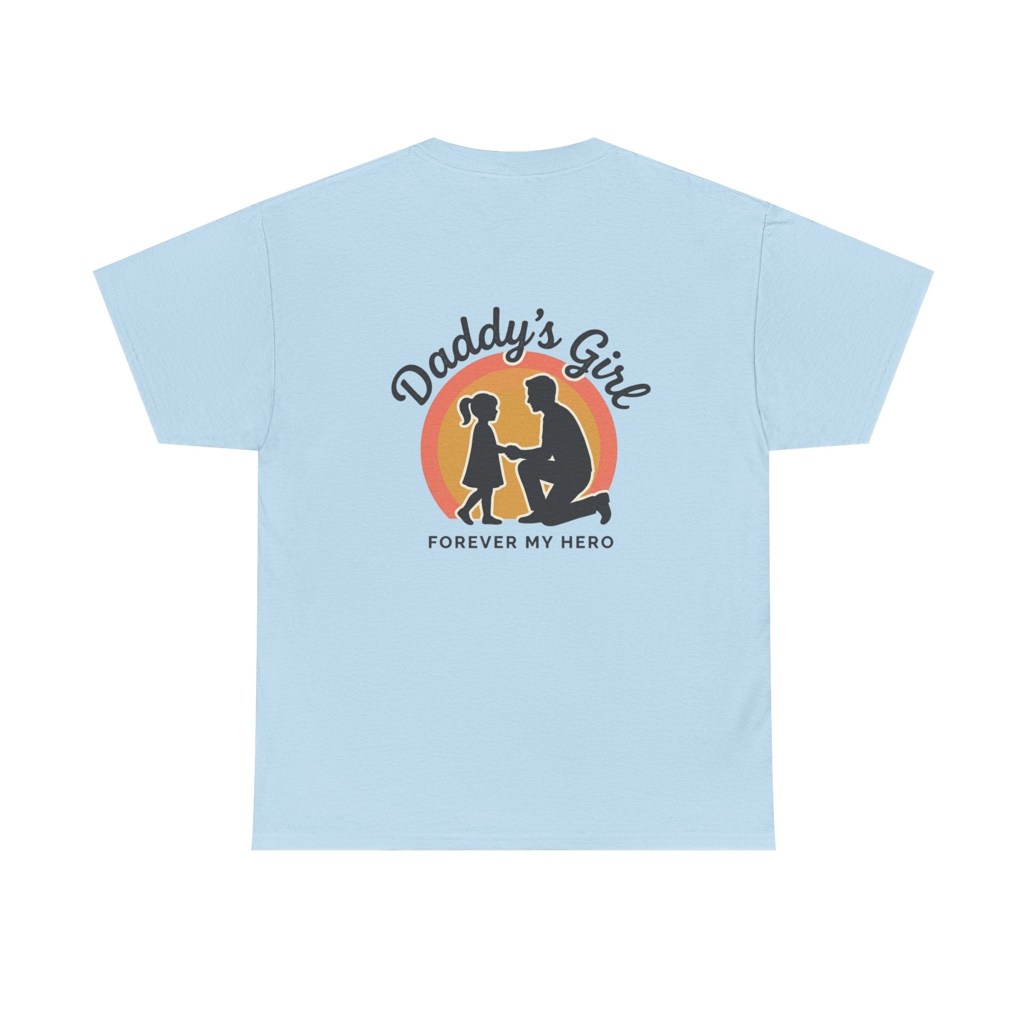 Best Girl Dad Ever T-Shirt — Fathers Day Dad Tee