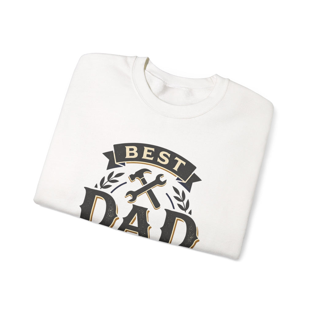 Best Dad Ever Sweatshirt — "Lead with love, live with courage" Crewneck
