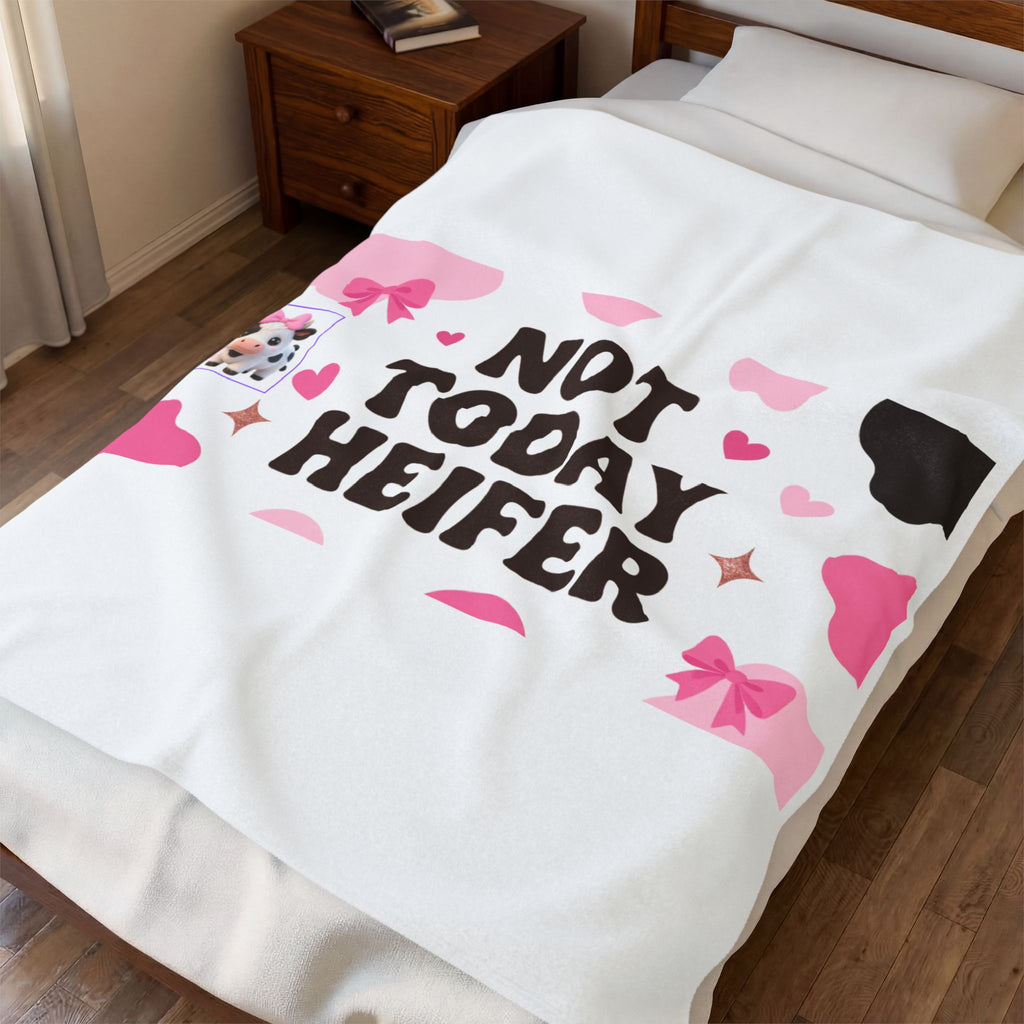 Velveteen Plush Blanket — "Not Today Heifer" Cute Cow Print Throw for Cozy Gifts