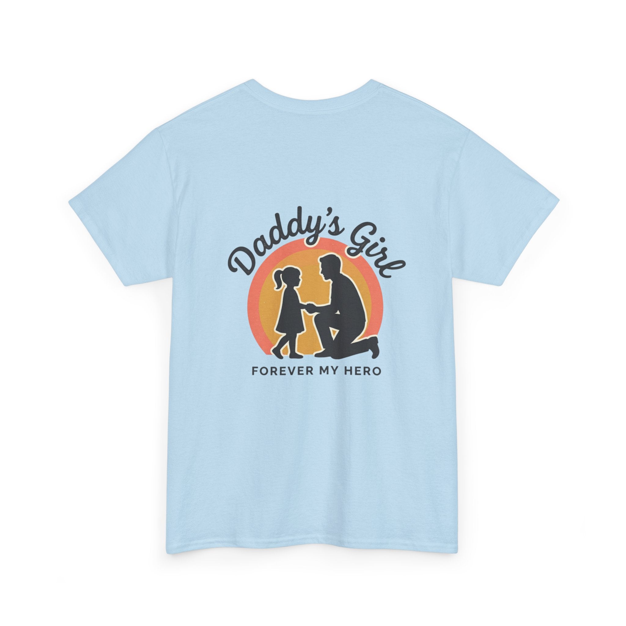 Best Girl Dad Ever T-Shirt — Fathers Day Dad Tee