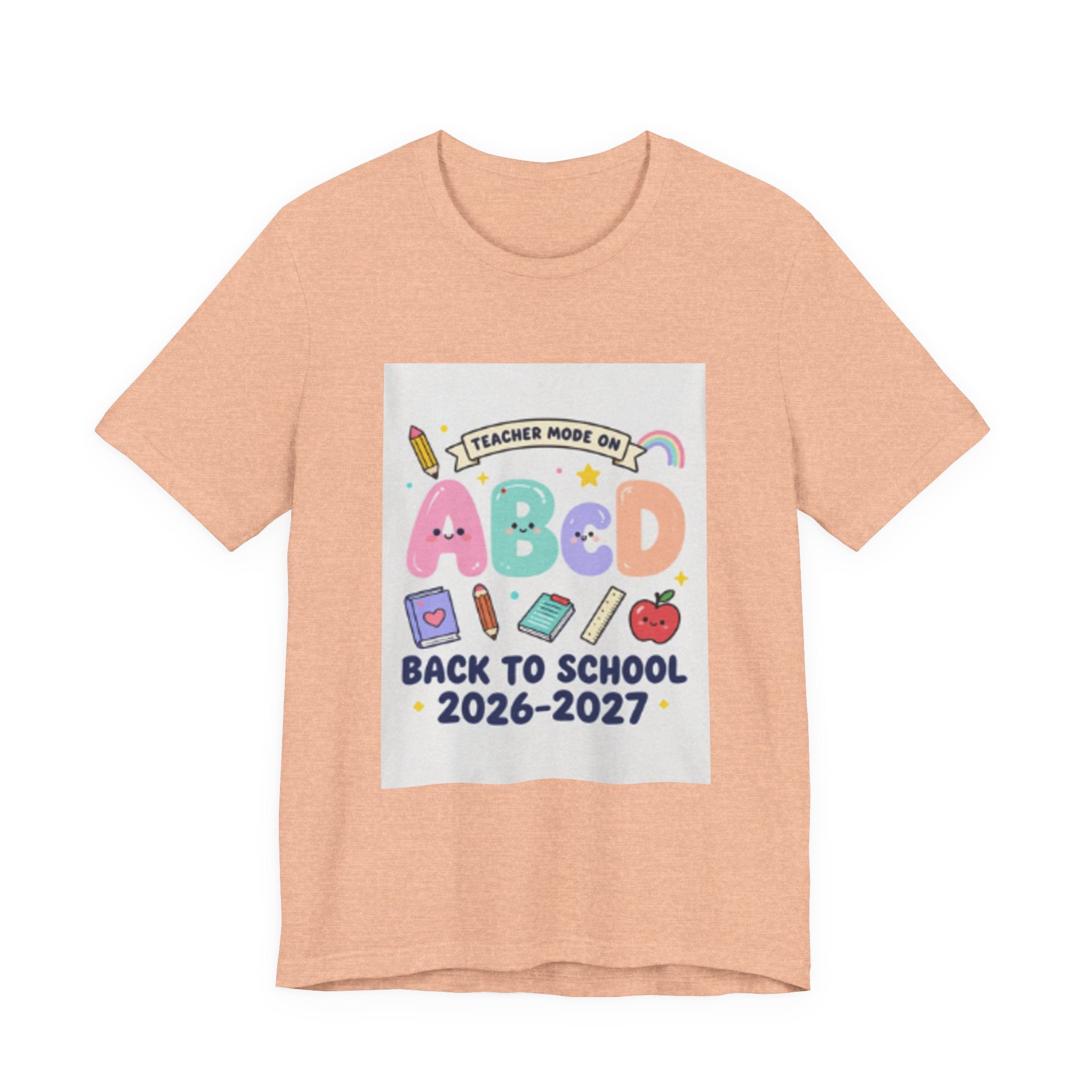 Back to School ABCD 2026-2027 Teacher Mode Tee — Cute Classroom Graphic T-Shirt