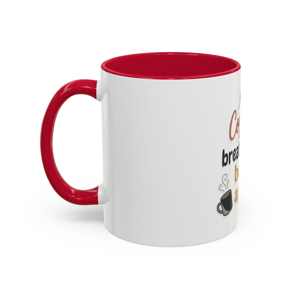 Cozy Up Mug — "Cozy up, breathe deep, begin again" Inspirational Coffee Cup (11oz/15oz)