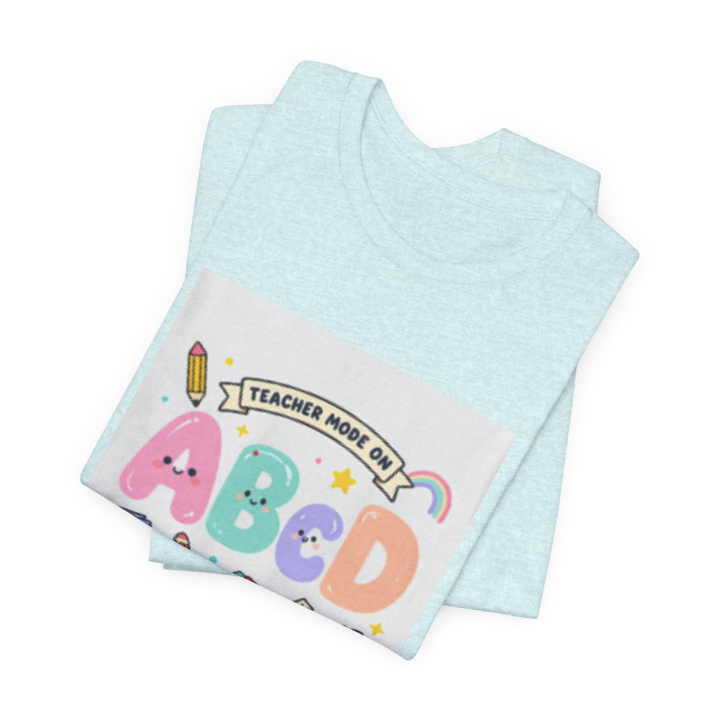 Back to School ABCD 2026-2027 Teacher Mode Tee — Cute Classroom Graphic T-Shirt