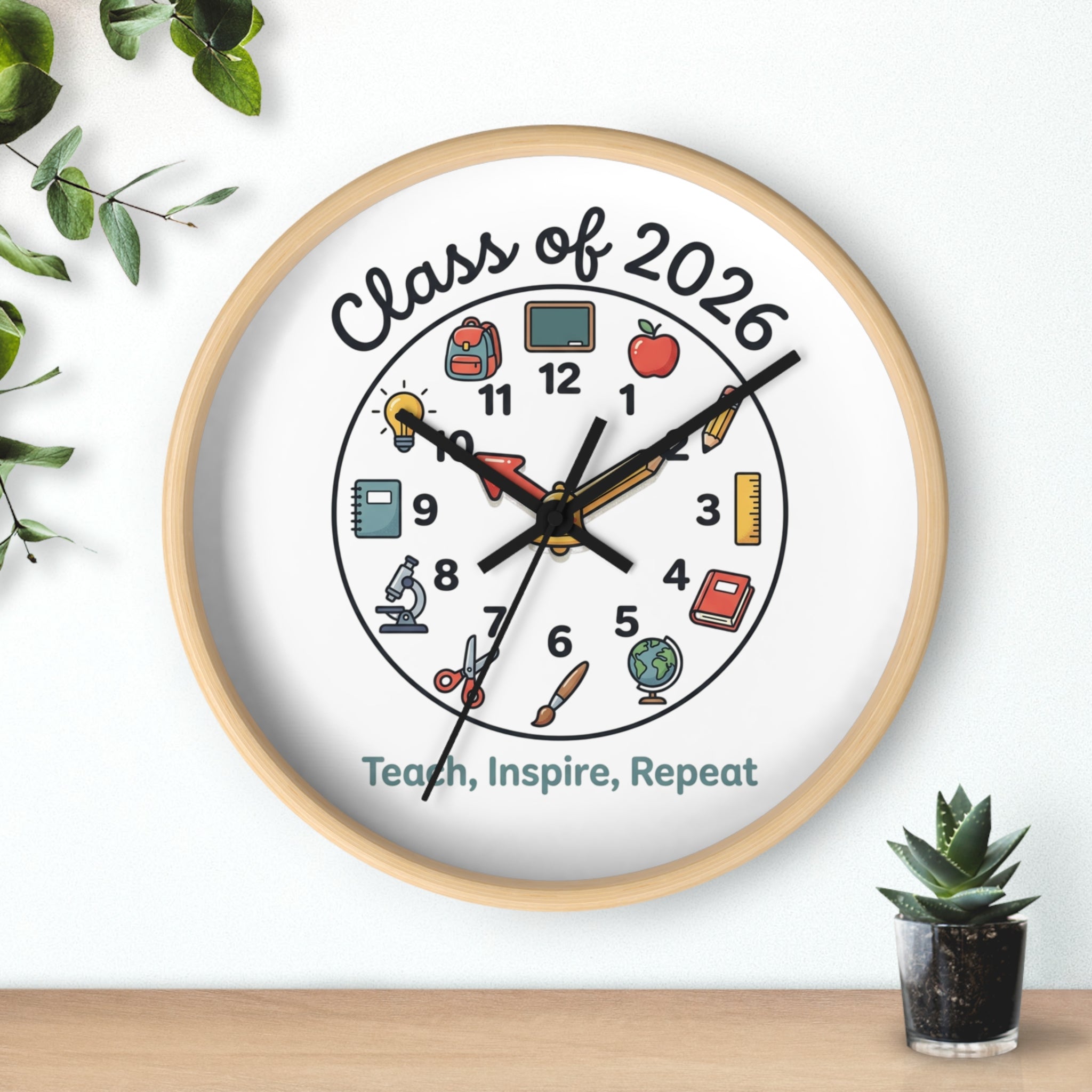 Class of 2026 Teacher Wall Clock — Teach, Inspire, Repeat