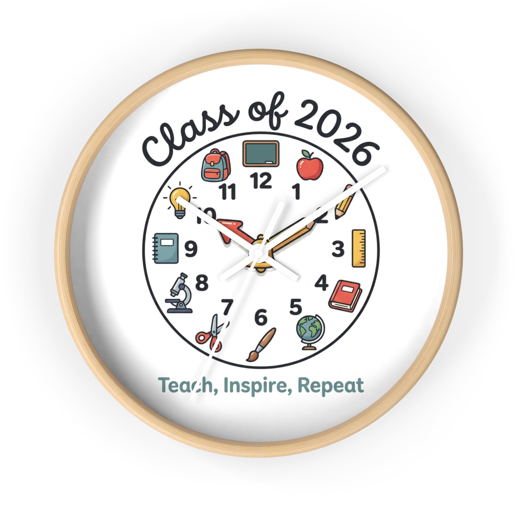 Class of 2026 Teacher Wall Clock — Teach, Inspire, Repeat
