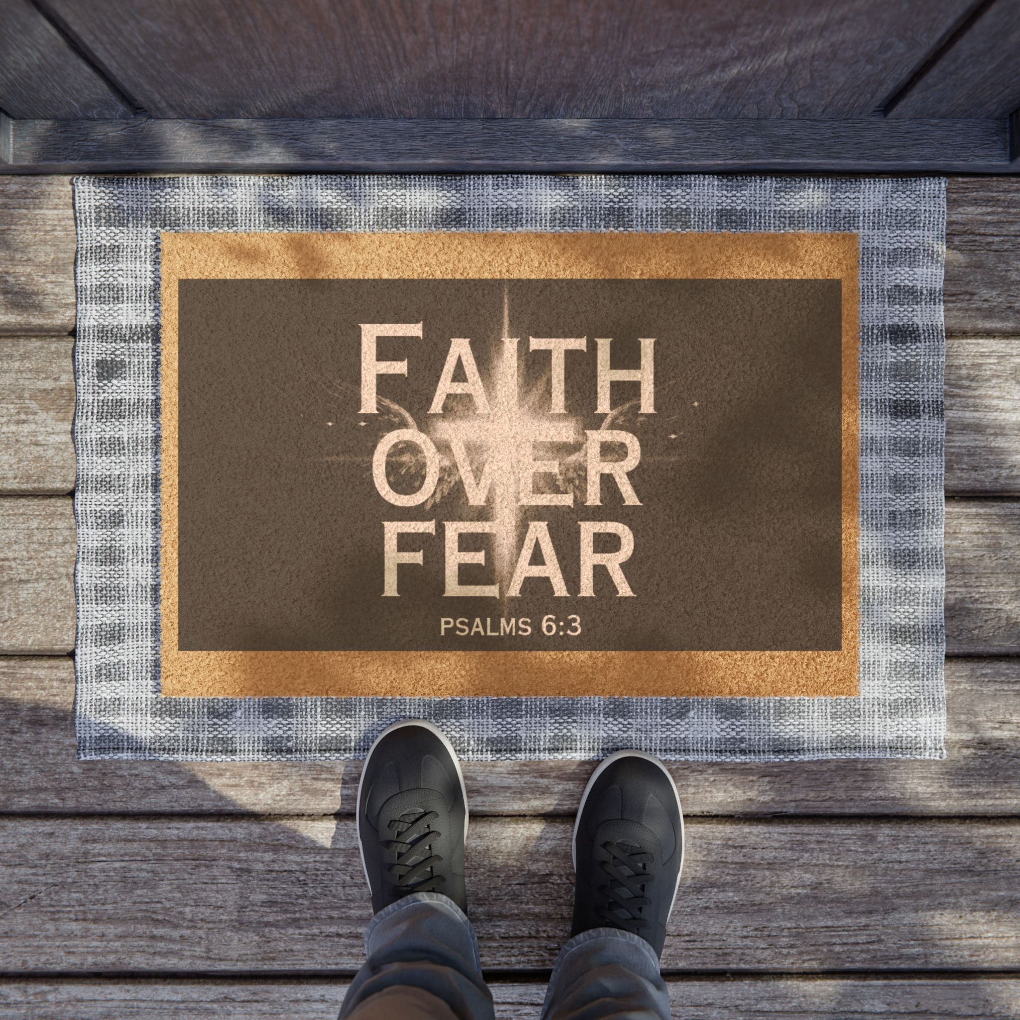 Faith Over Fear Doormat — Psalms 6:3 Inspirational Welcome Mat