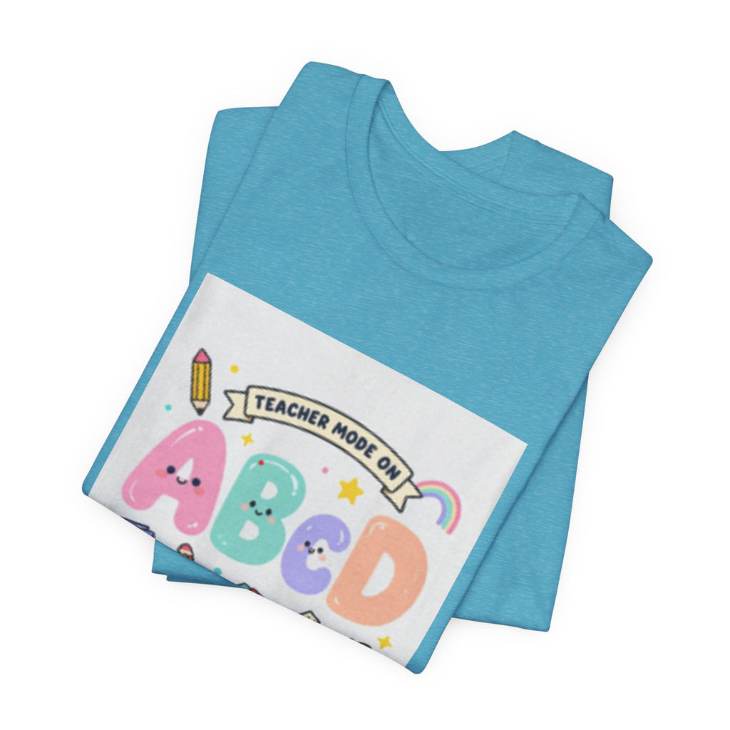 Back to School ABCD 2026-2027 Teacher Mode Tee — Cute Classroom Graphic T-Shirt