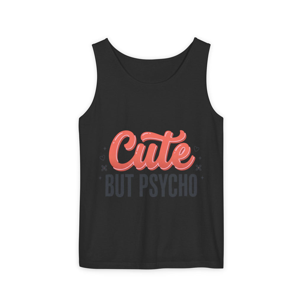 Cute But Psycho Tank Top – Women's Summer Tee