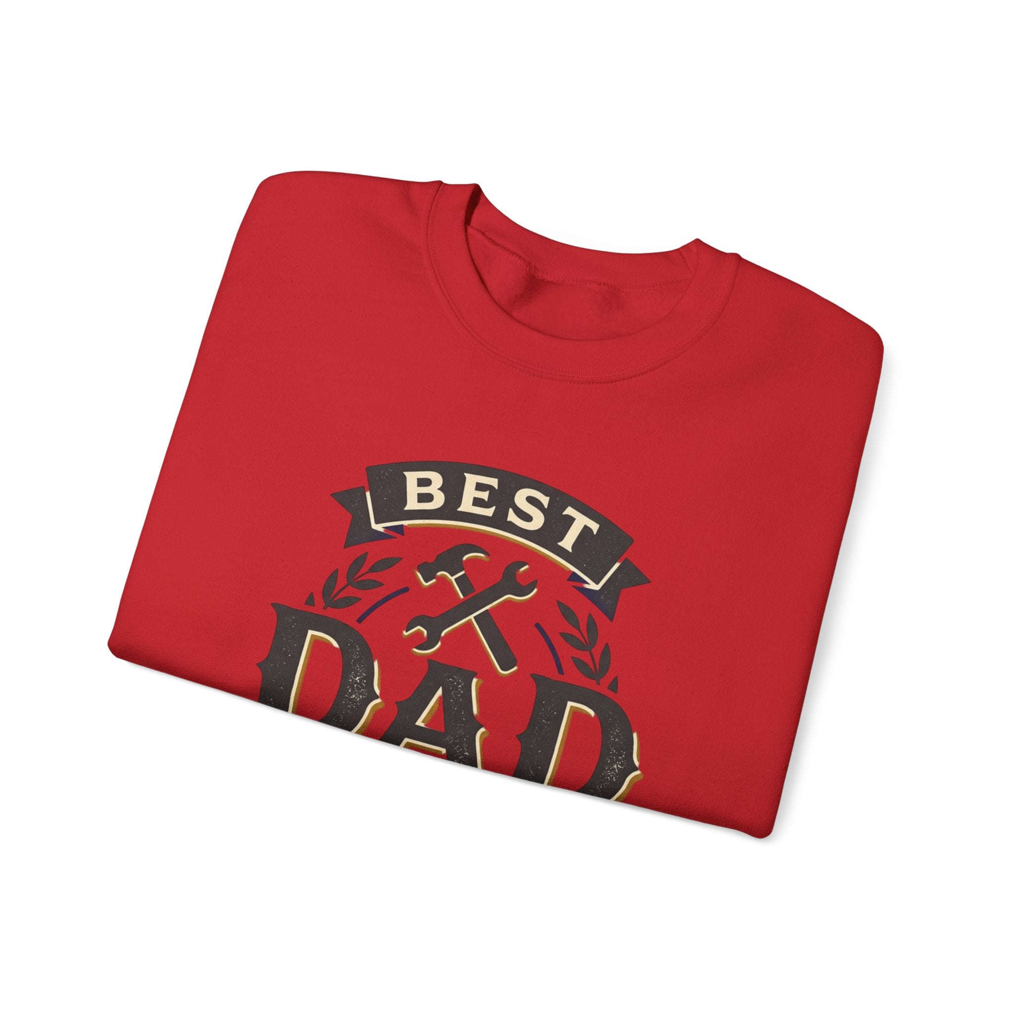 Best Dad Ever Sweatshirt — "Lead with love, live with courage" Crewneck